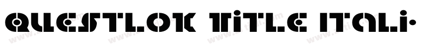 Questlok Title Itali字体转换